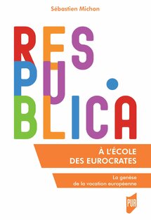 <em>À l'école des eurocrates: La genèse de la vocation européenne Broché – Grand livre, 28 mars 2019
de Sébastien Michon</em>